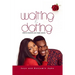 Waiting And Dating: How To Maximize Your Single Season