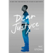 Dear Justyce