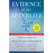 Evidence of the Afterlife: The Science of Near-Death Experiences