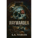 Waywarden