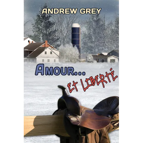 Amour... Et Liberté: Volume 4