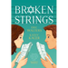 Broken Strings