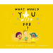 What Would You Wish For?