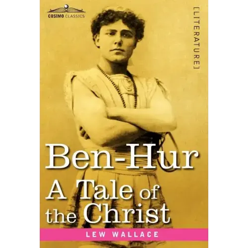 Ben-Hur: A Tale of the Christ
