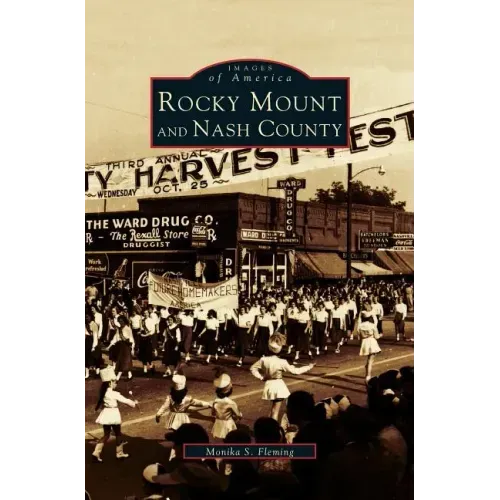 Rocky Mount and Nash County