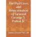 The Past Lives and Reincarnation of General George S. Patton Jr.