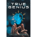 True Genius