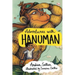Adventures with Hanuman