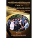 Principios Biblicos Para La Crianza de Los Hijos