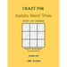 Crazy For Sudoku Word Trivia: Volume Two