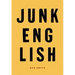 Junk English