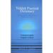 English-Yiddish/Yiddish-English Practical Dictionary (Expanded Romanized Edition)