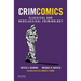 Crimcomics Issue 3: Classical and Neoclassical Criminology