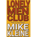 Lonely Men Club