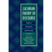 Lacanian Theory of Discourse: Subject, Structure, and Society