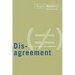 Disagreement: Politics And Philosophy