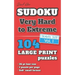David Karn Sudoku - Very Hard to Extreme Vol 1: 104 Puzzles, Travel Size, Large Print, 36 pt font size, 1 puzzle per page