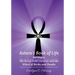 Astara's Book of Life - 3rd Degree: The Seven-Fold Universe and the Wheel of Births and Deaths