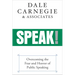 Speak!: Overcoming the Fear and Horror of Public Speaking