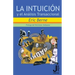 La intuicion y el Analisis Transaccional