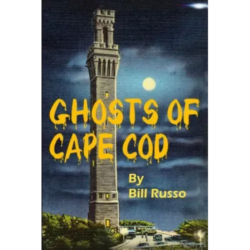 The Ghosts of Cape Cod