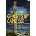 The Ghosts of Cape Cod