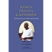 Kings, Priests, and Kinsmen: Essays on Ga Culture and Society