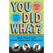 You Did What?: Mad Plans and Great Historical Disasters