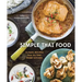 Simple Thai Food: Classic Recipes from the Thai Home Kitchen [A Cookbook]