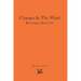 Changes In The Wind: Becoming a Better You