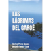 Las Lágrimas del Garoé