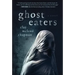 Ghost Eaters