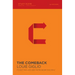 The Comeback Bible Study Guide: It's Not Too Late and You're Never Too Far