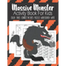 Massive Monster Activity Book For Kids Color - Trace - Connect The Dots - Puzzles - Word Search - Write: Fun Monster Activity Book For Kids Ages 4-8-