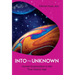 Into the Unknown: Human Exploration in the True Space Age