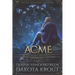 Acme: A Divine Dungeon Series