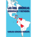 Las dos Américas: Democracia y dictadura