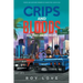 Crips And Bloods: High Risk and Big Dreams: Part 1 of 2