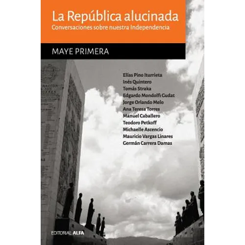La república alucinada