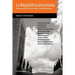 La república alucinada