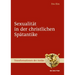 Sexualität in Der Christlichen Spätantike