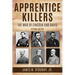 Apprentice Killers: The War of Lincoln and Davis