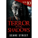 Terror in the Shadows Vol. 10: Horror Short Stories Collection with Scary Ghosts, Paranormal & Supernatural Monsters