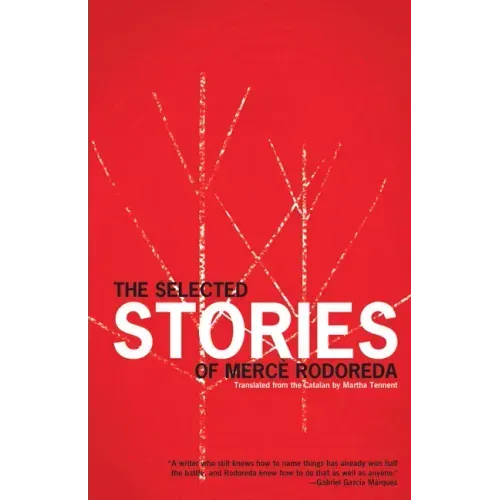 The Selected Stories of Mercè Rodoreda