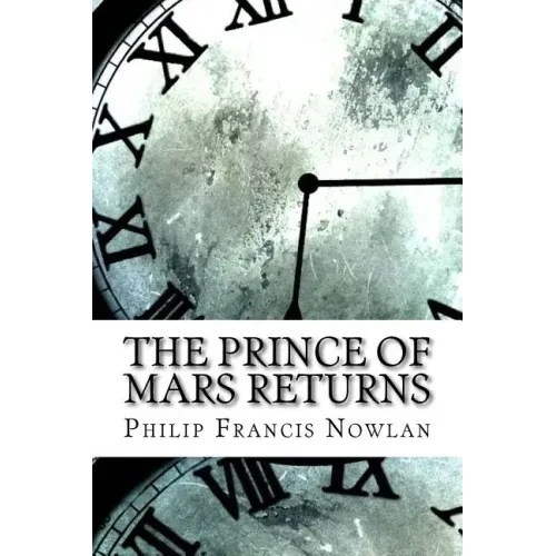 The Prince of Mars Returns