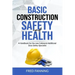 Basic Construction Safety and Health
