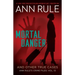 Mortal Danger and Other True Cases