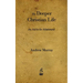 The Deeper Christian Life: An Aid to Its Attainment