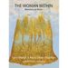 The Woman Within: Memory as Muse