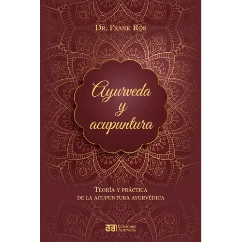 Ayurveda Y Acupuntura